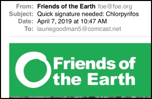 Screen shot of an email from Friends of the Earth with subject line: Quick Signature Needed: Chlorpyrifos